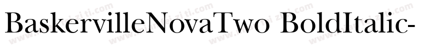 BaskervilleNovaTwo BoldItalic字体转换